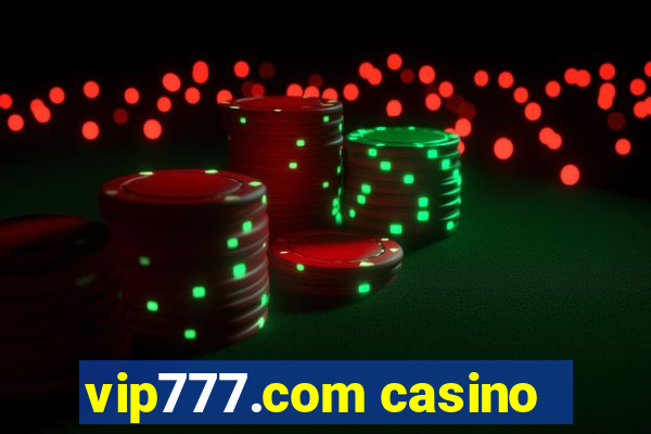 vip777.com casino